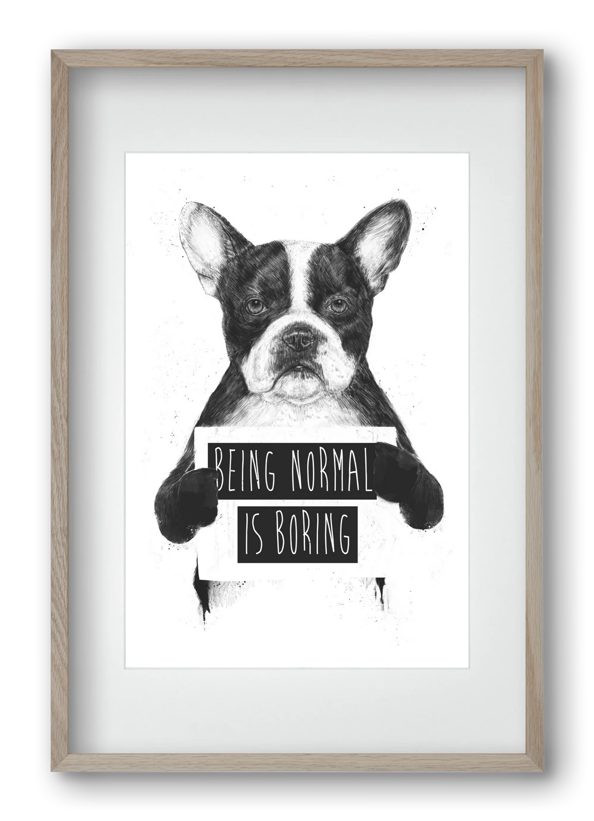 Being normal is boring - artbridge