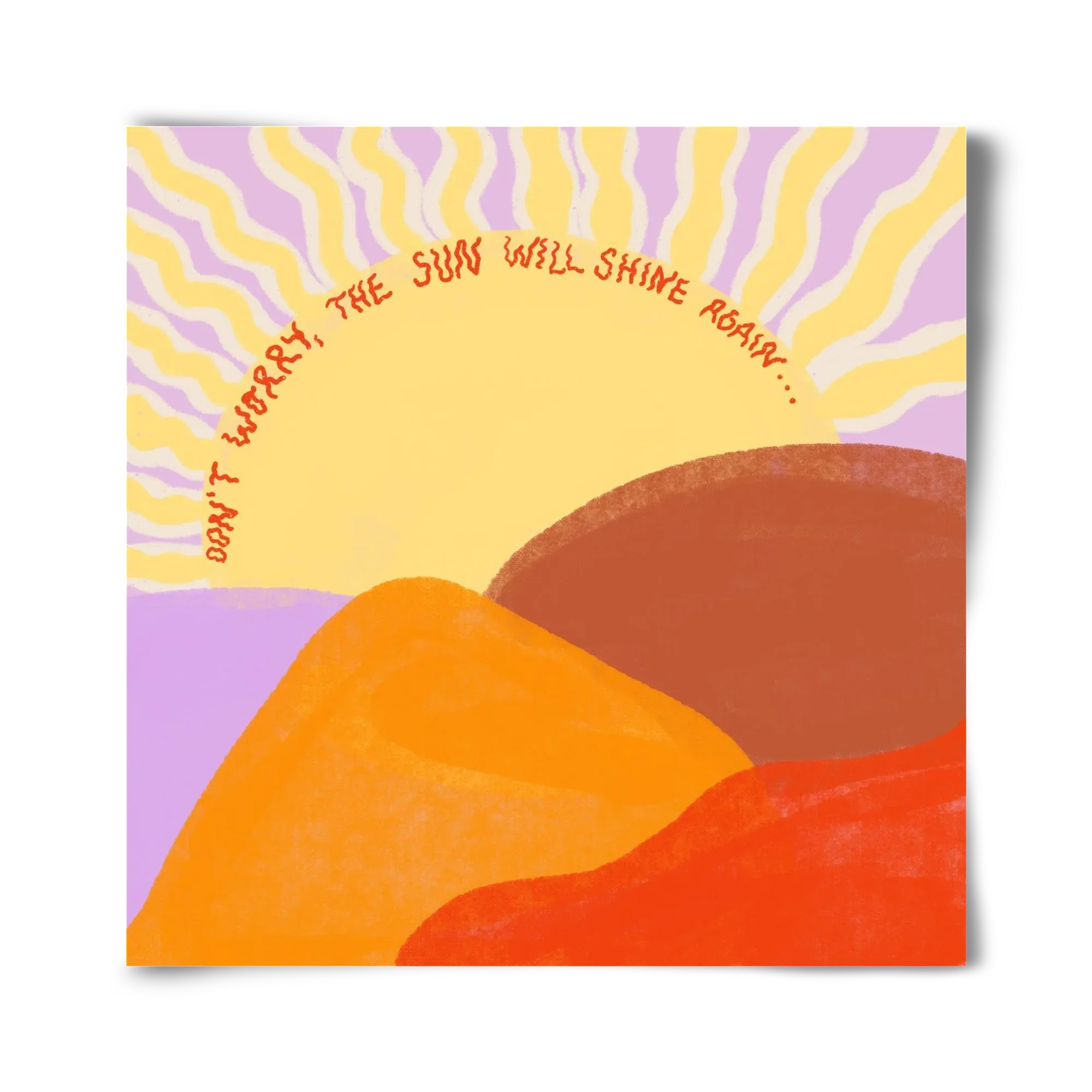 The Sun Will Shine Again - artbridge