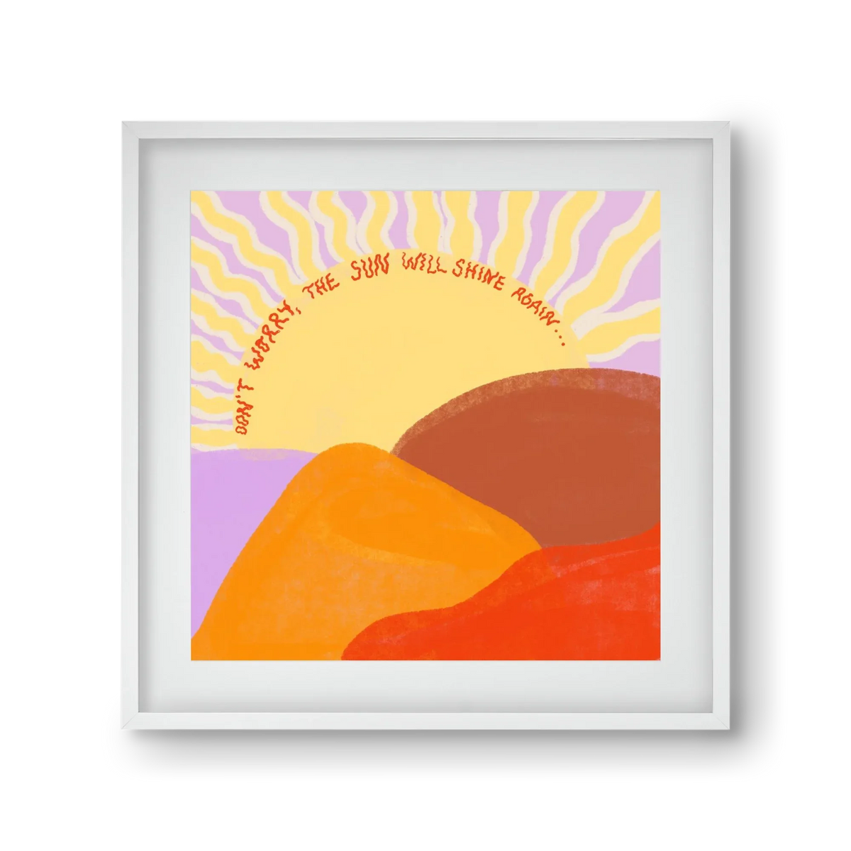 The Sun Will Shine Again - artbridge