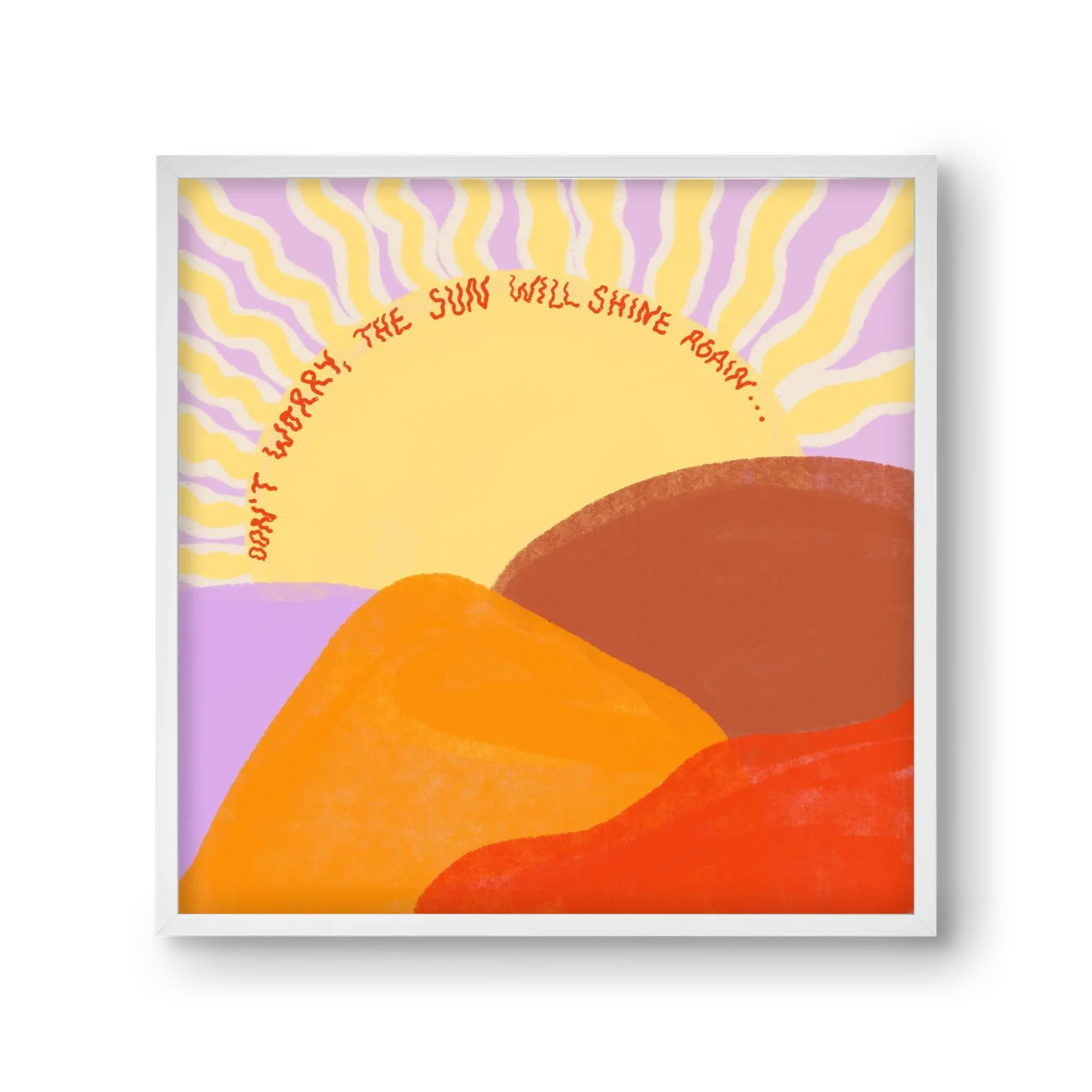 The Sun Will Shine Again - artbridge