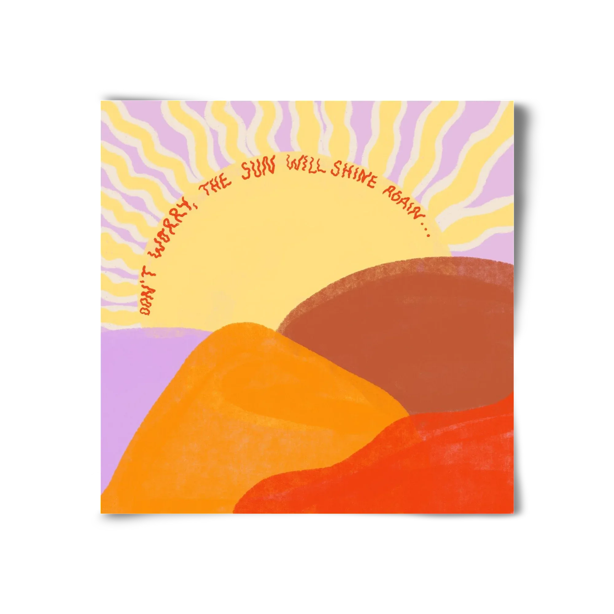 The Sun Will Shine Again - artbridge