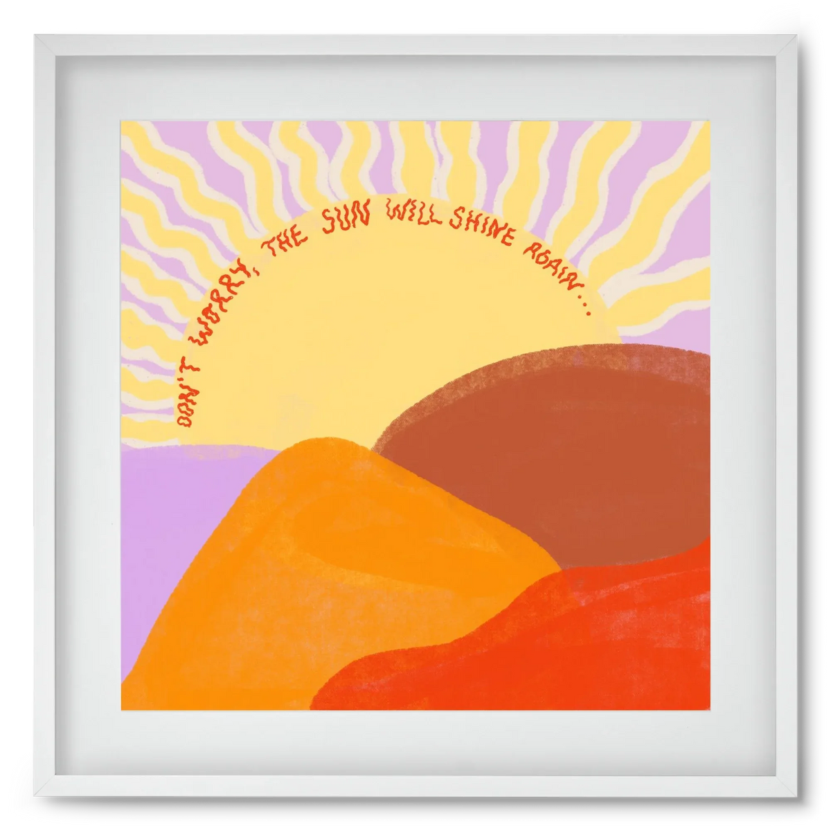 The Sun Will Shine Again - artbridge