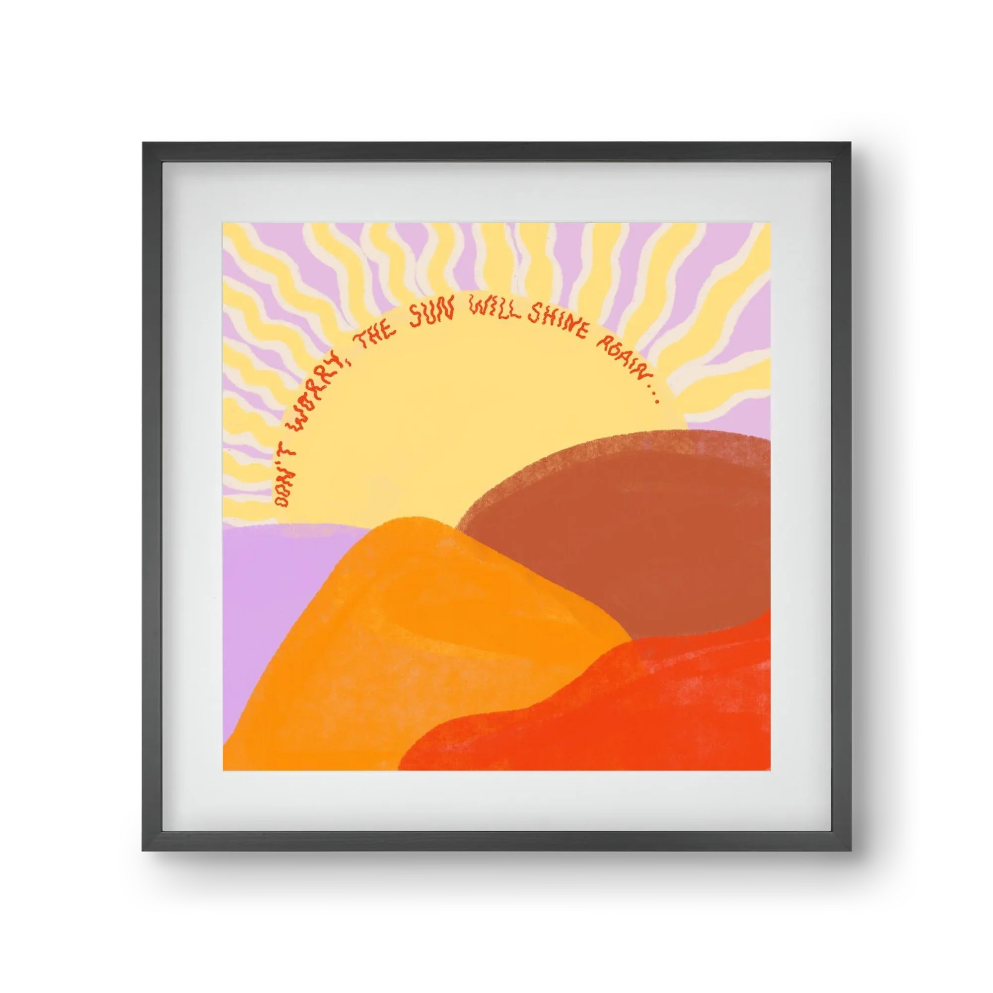 The Sun Will Shine Again - artbridge