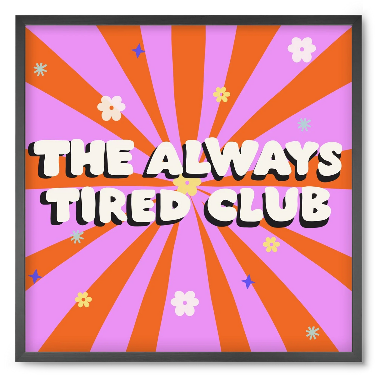 The Always Tired Club - artbridge