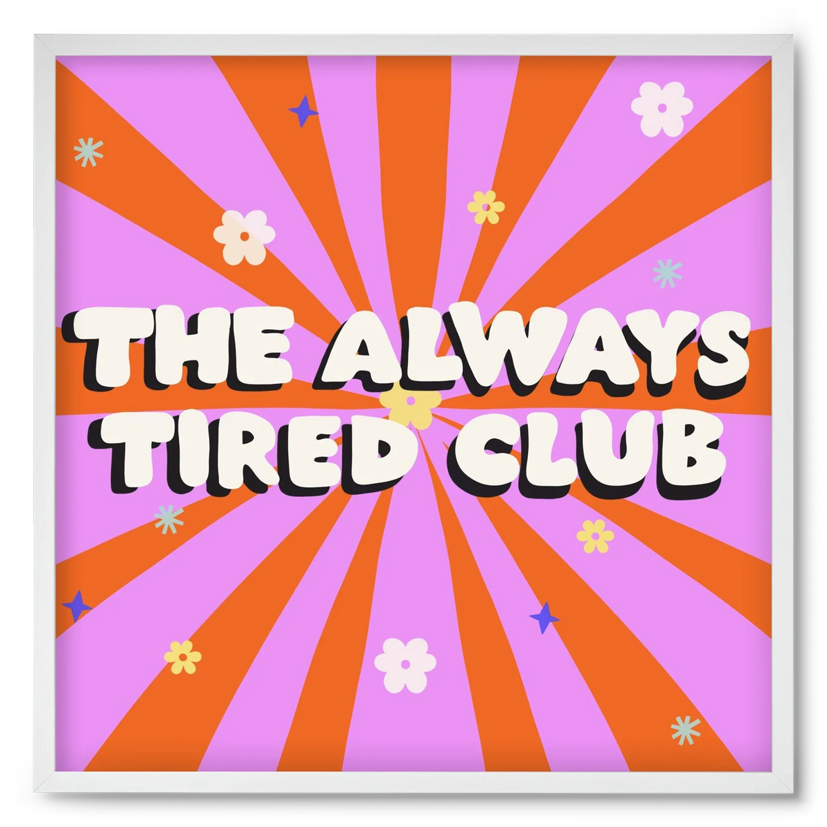 The Always Tired Club - artbridge