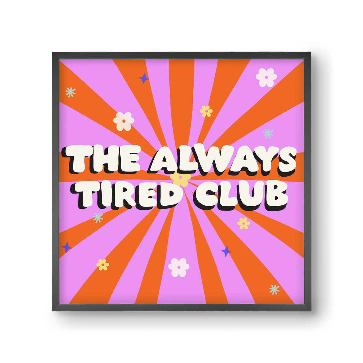 The Always Tired Club - artbridge