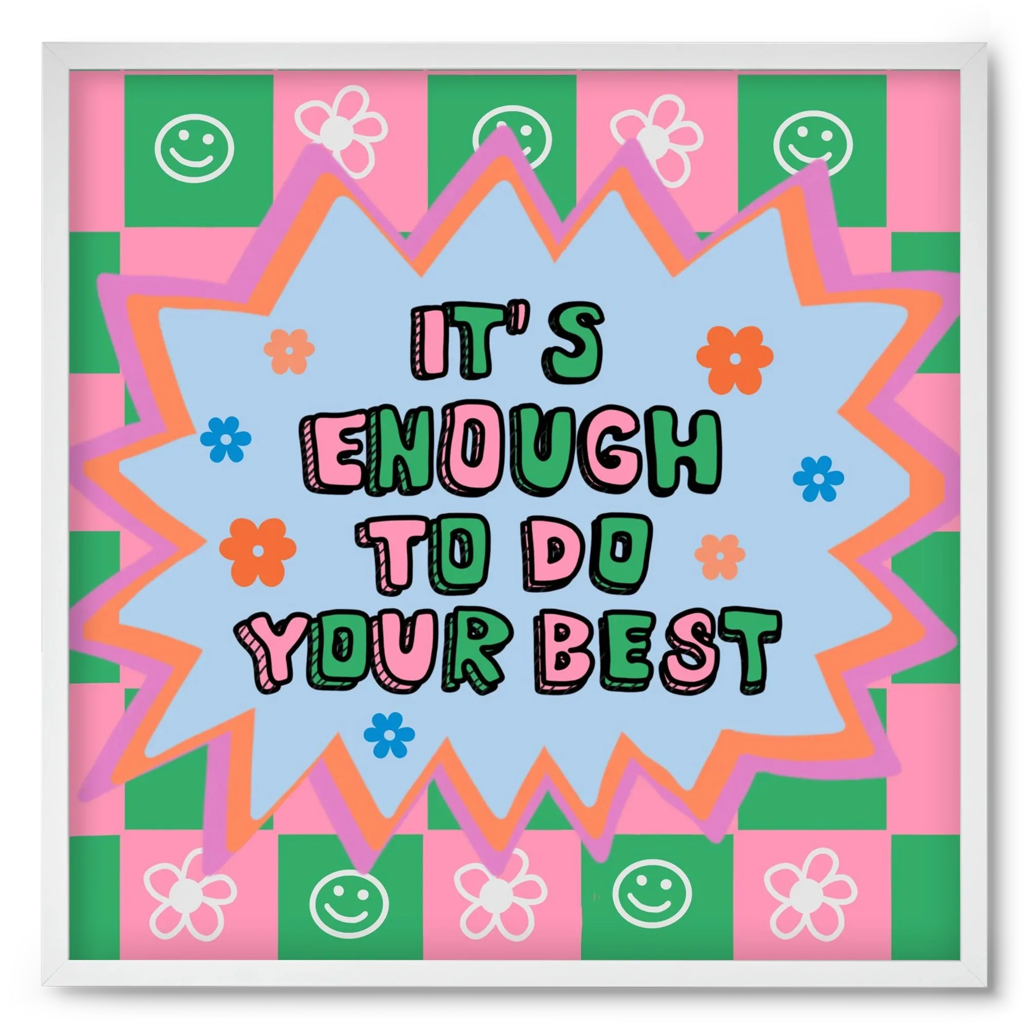 It’s Enough To Do Your Best - artbridge