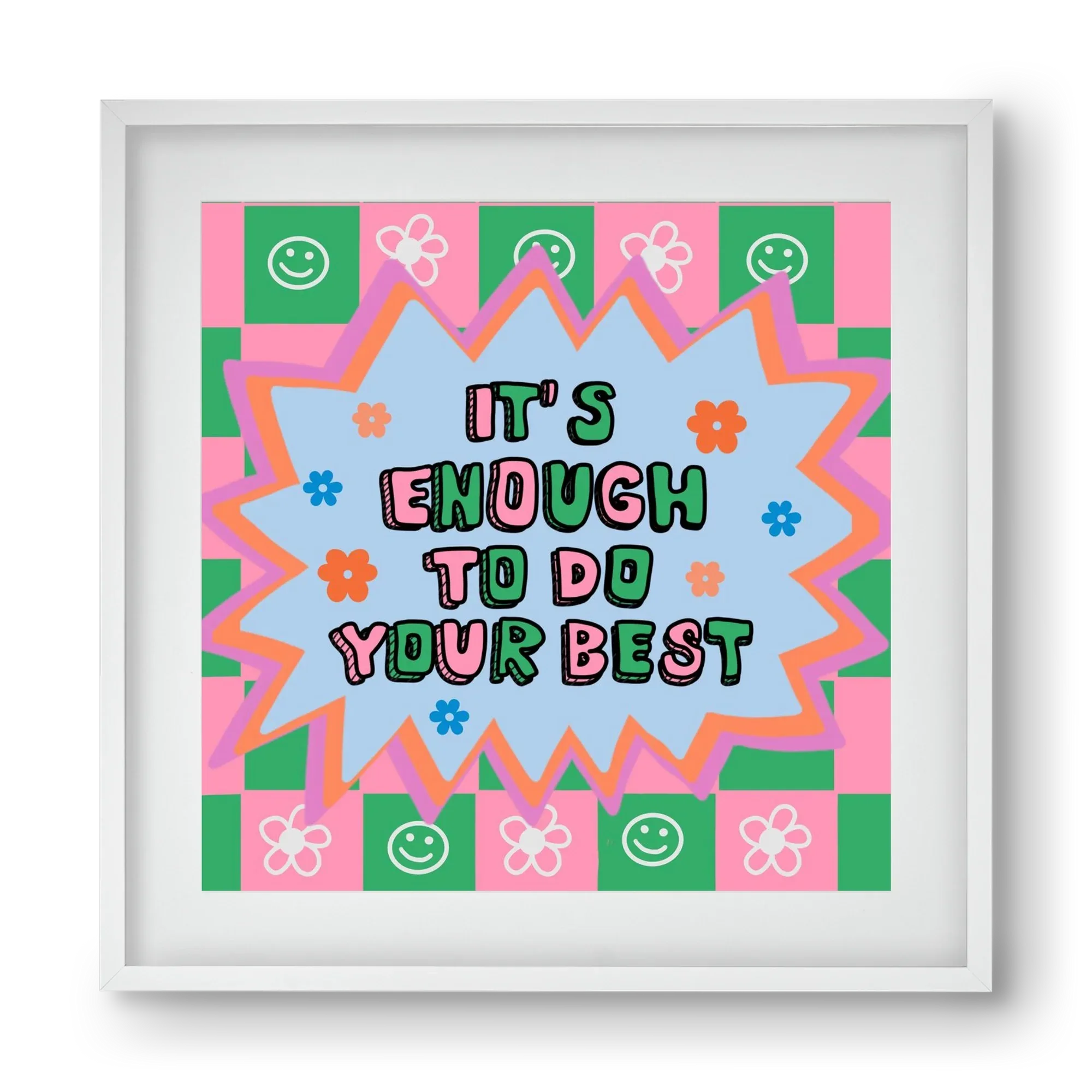 It’s Enough To Do Your Best - artbridge