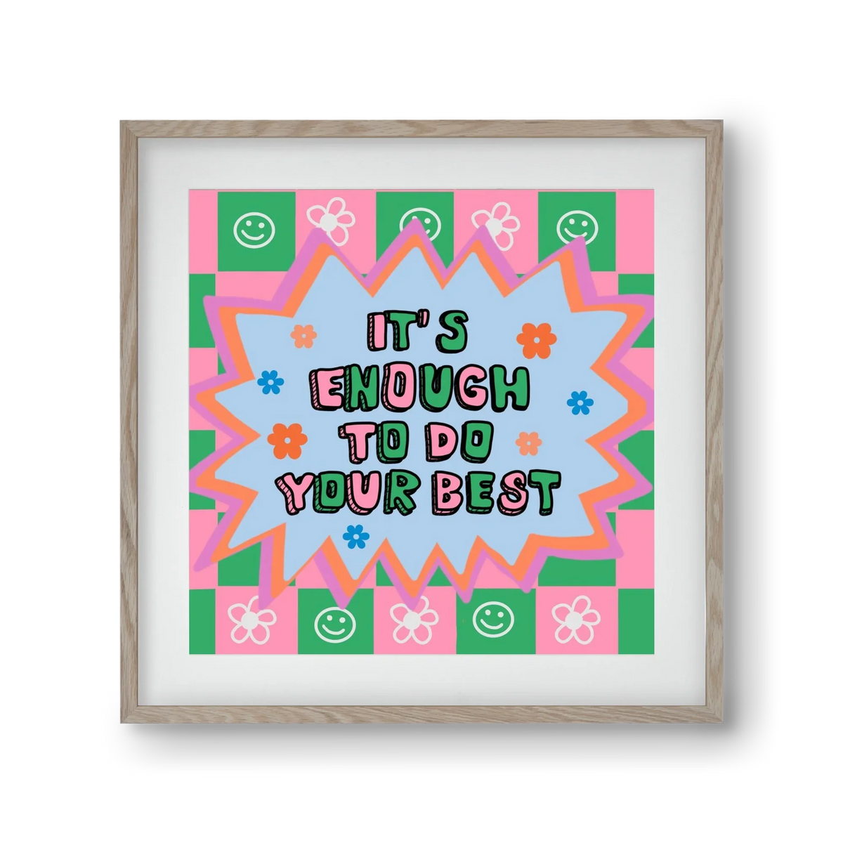It’s Enough To Do Your Best - artbridge