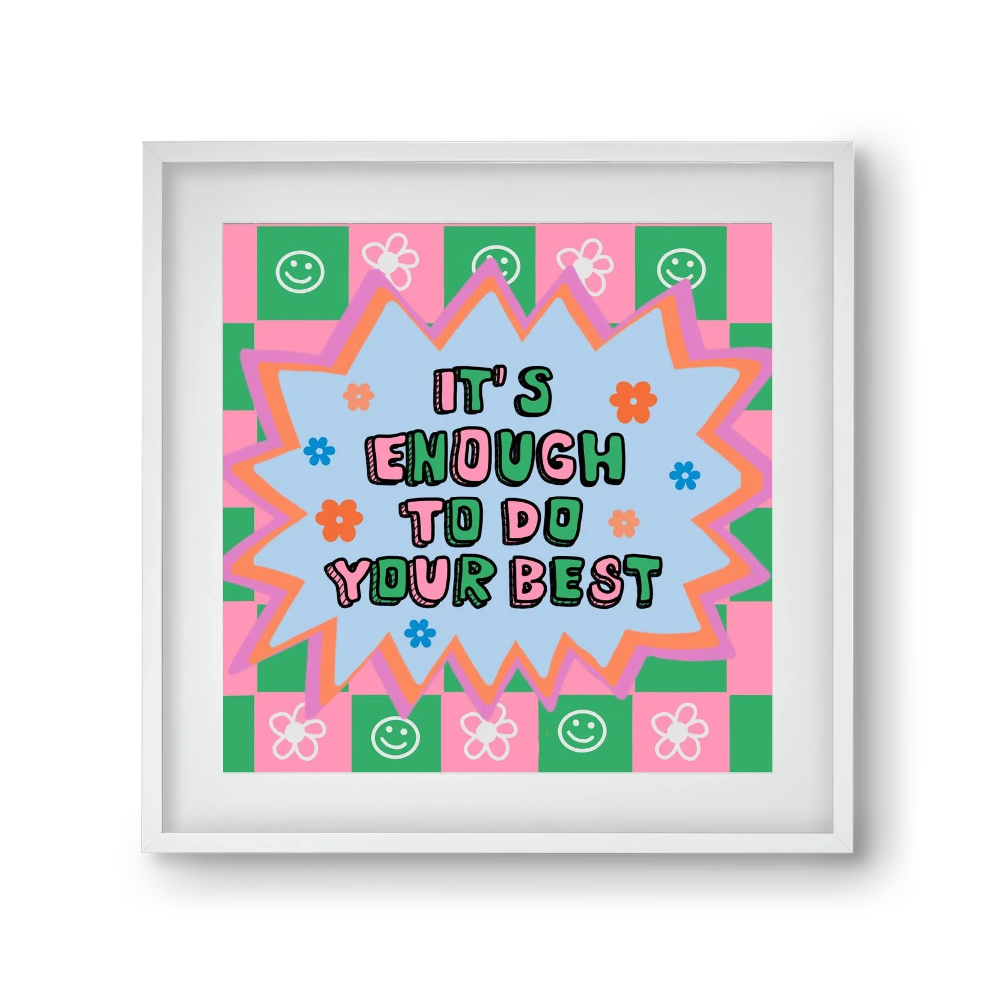 It’s Enough To Do Your Best - artbridge
