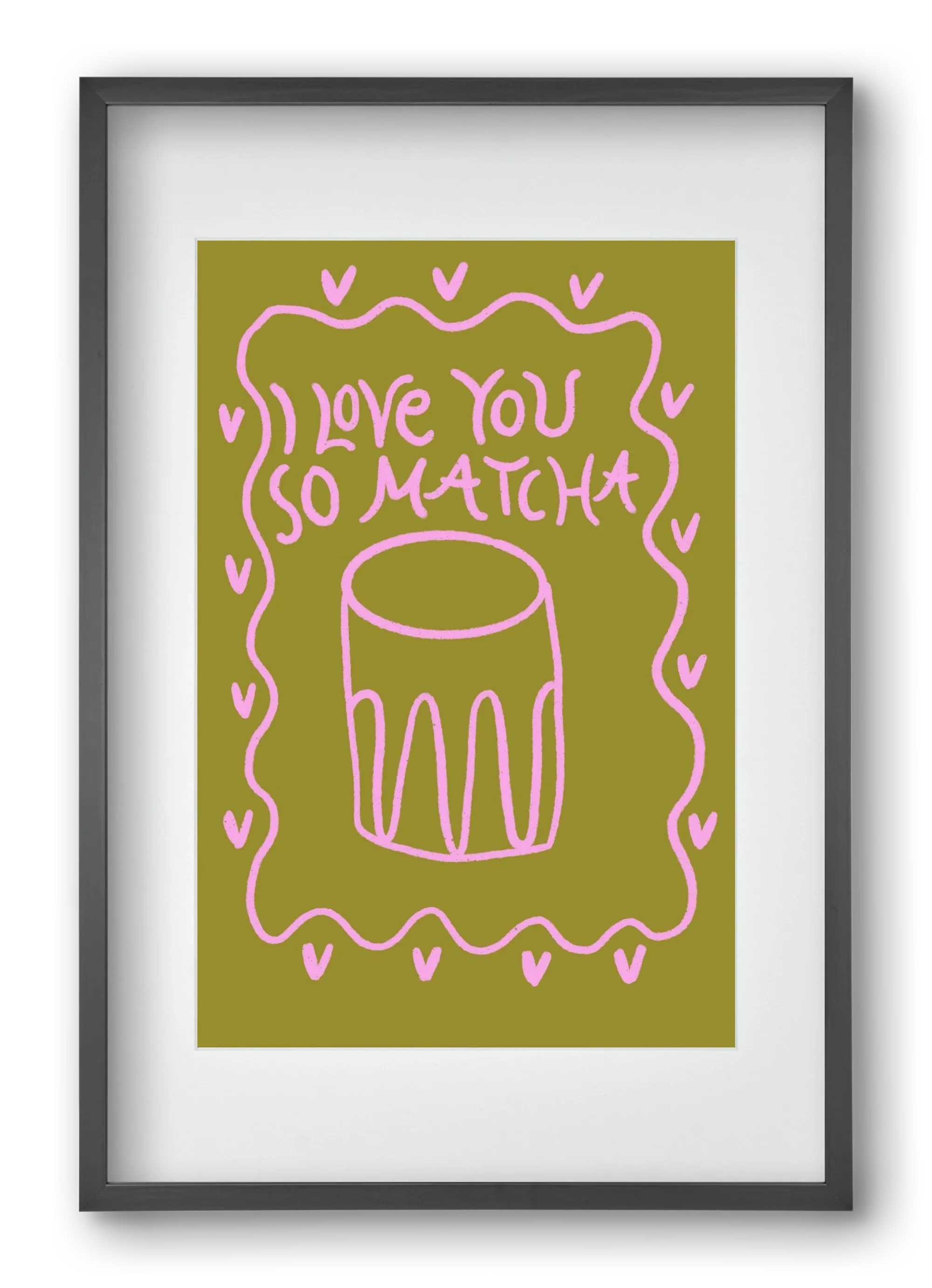 Love you so Matcha - artbridge