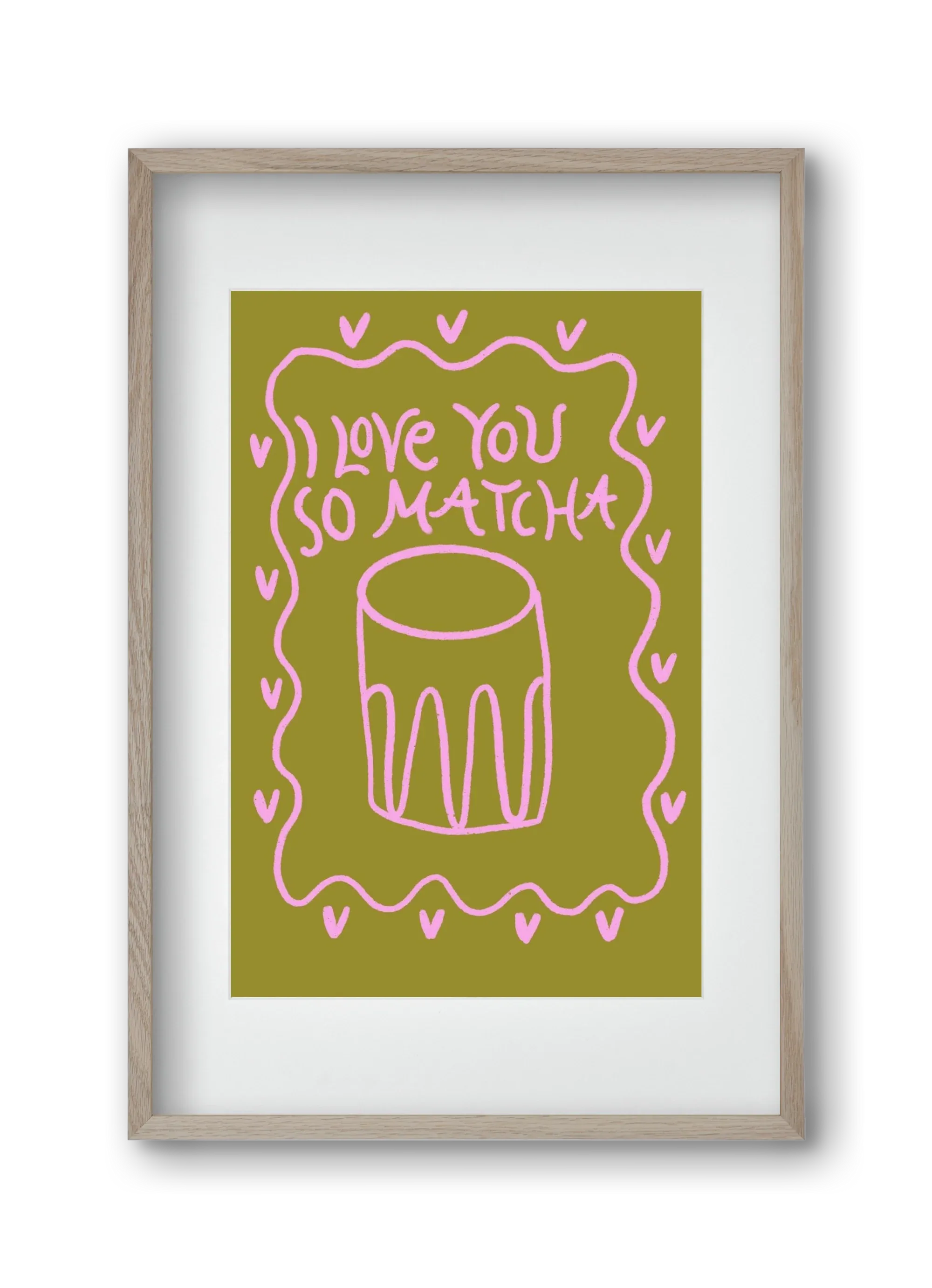 Love you so Matcha - artbridge