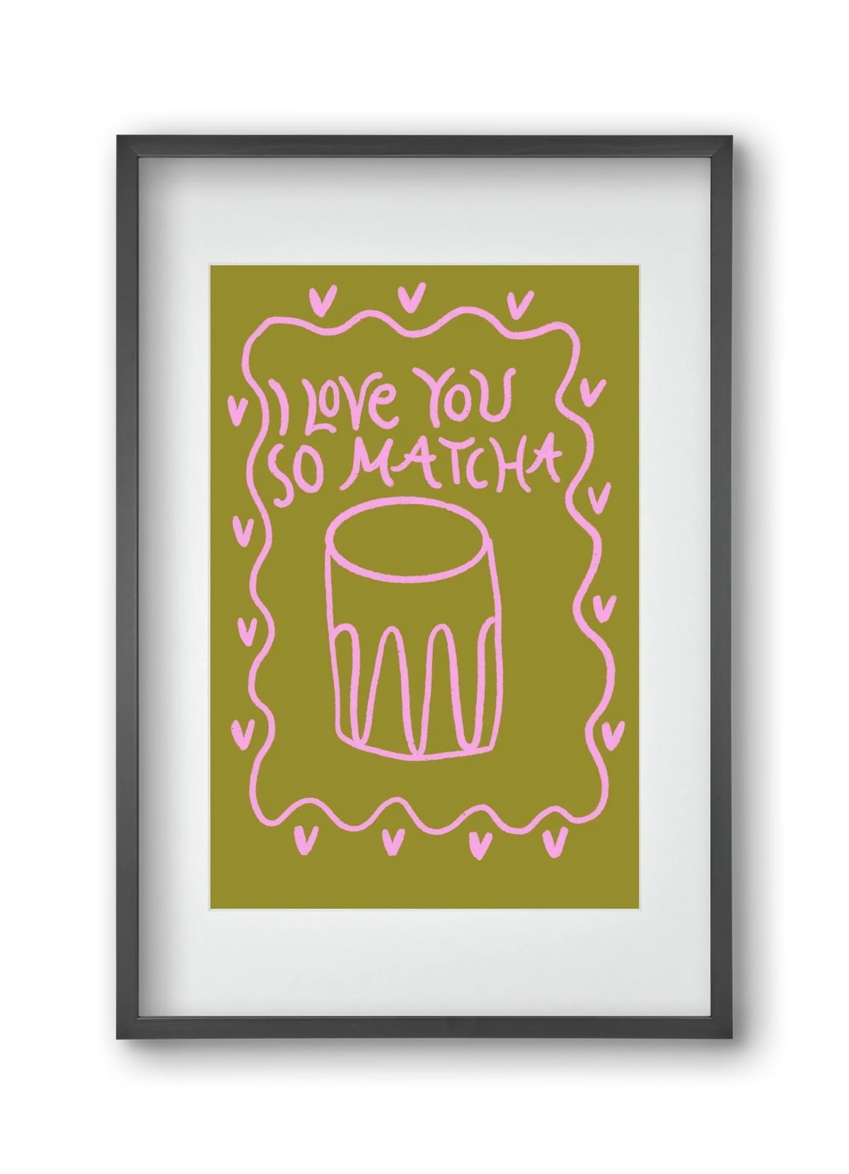 Love you so Matcha - artbridge