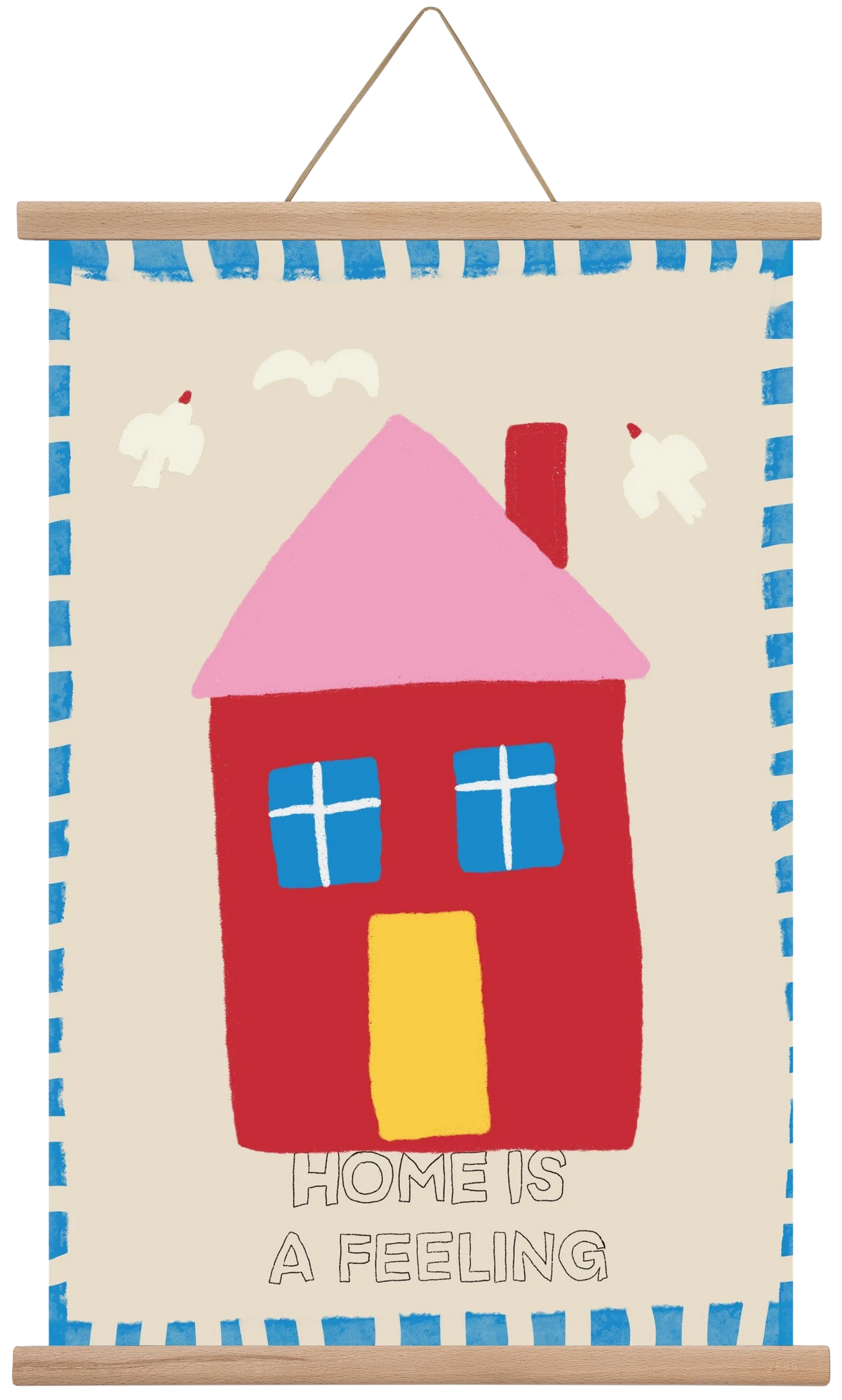 Home Is A Feeling - artbridge